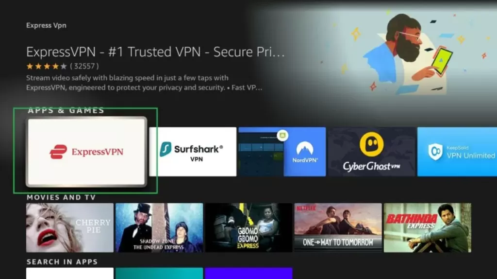 Download the App: Select the ExpressVPN app and click on “Download” or “Get.