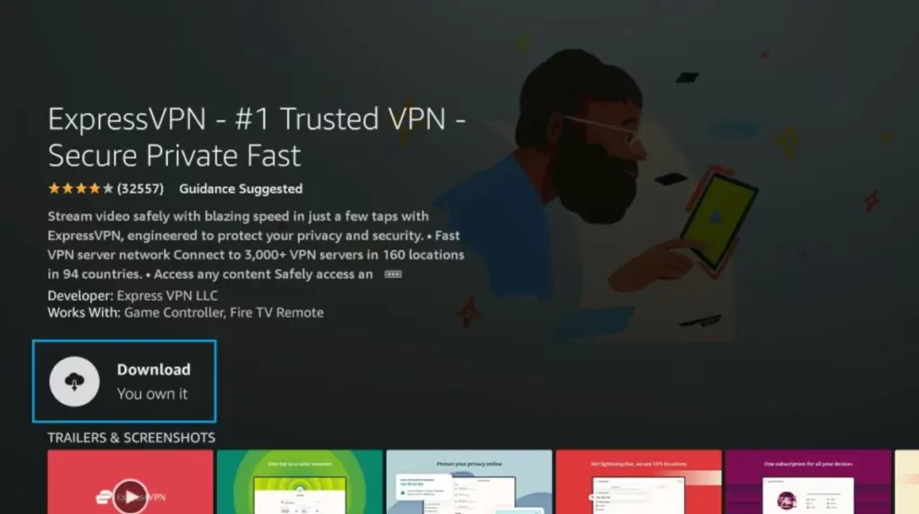 Download the App: Select the ExpressVPN app and click on “Download” or “Get.